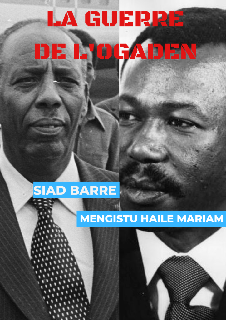 Siad Barre pour la Somalie et Mengistu Haile Mariam
